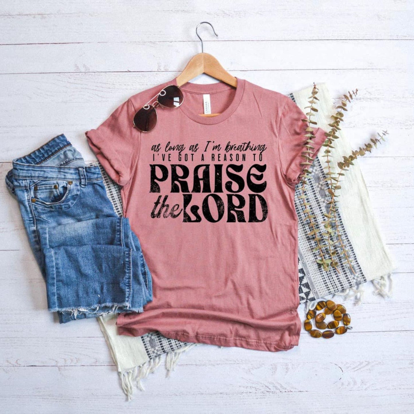 As Long As I'm Breathing, Praise the Lord Tee