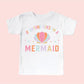 If Anyone Asks Mermaid Summer Beach Toddler and Youth Shirt