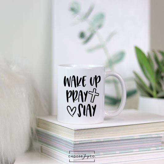 Wake up, Pray, Slay Mug